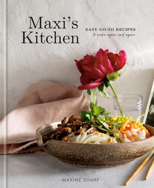 Maxi's Kitchen: Easy Go-To Recipes to Make Again and Again: A Cookbook Hardcover – March 3, 2026