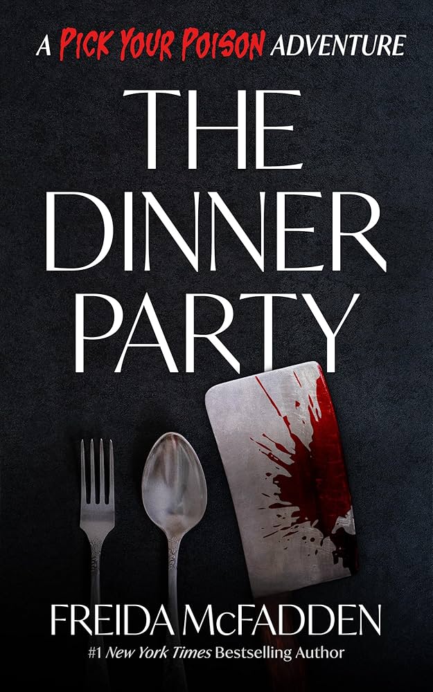 The Dinner Party: A Pick Your Poison Adventure