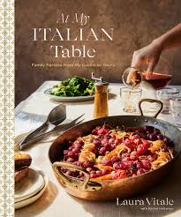 At My Italian Table: Family Recipes from My Cucina to Yours: A Cookbook Hardcover – February 27, 2024