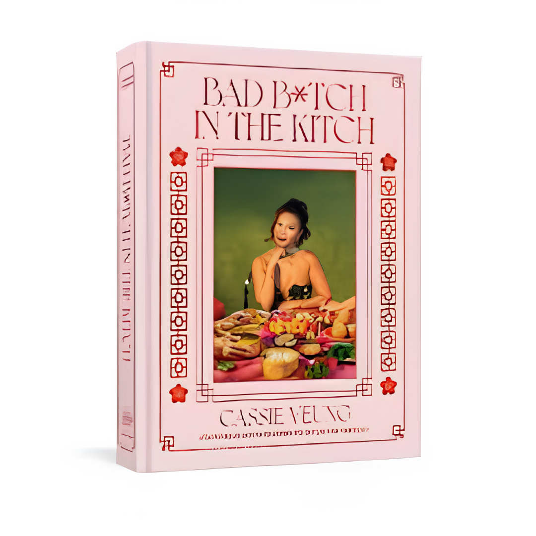 Bad B*tch in the Kitch Asian Recipes Cookbook Hardcover