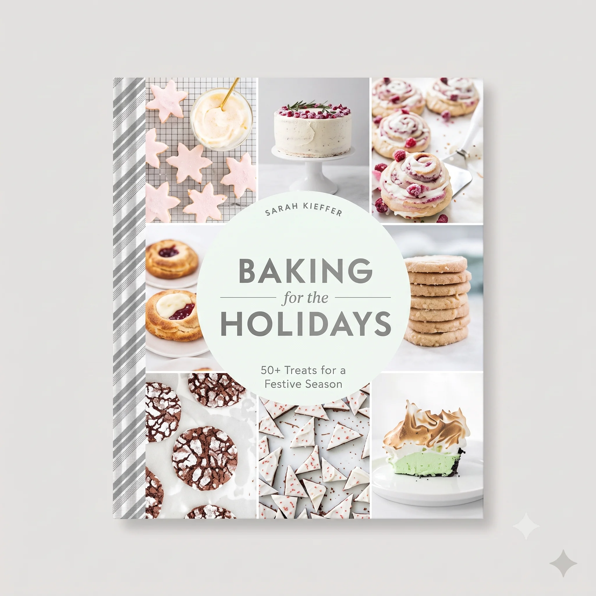 Baking for the Holidays Hardcover Cookbook
