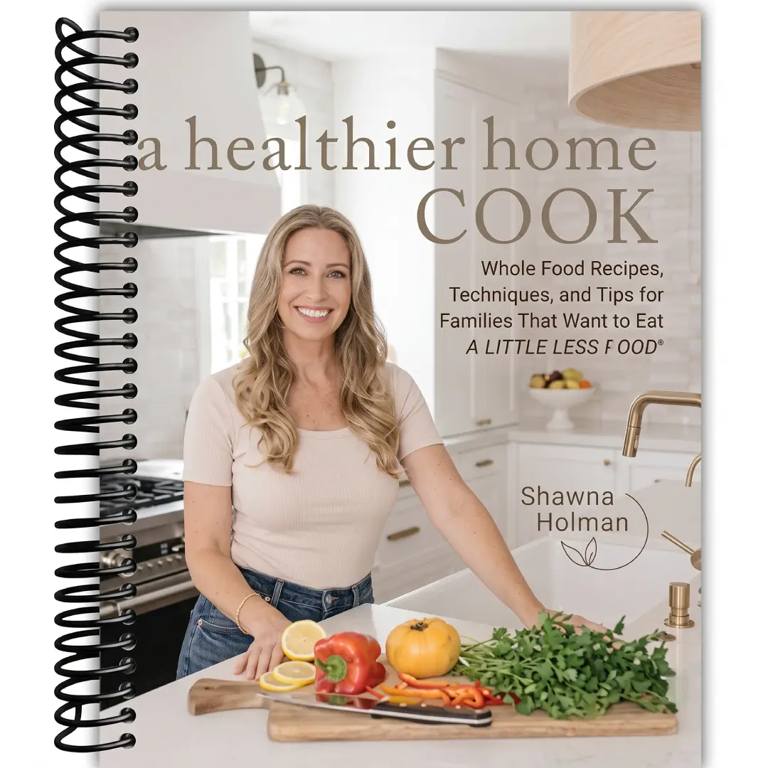A Healthier Home Cook Whole Food Recipes Hardcover