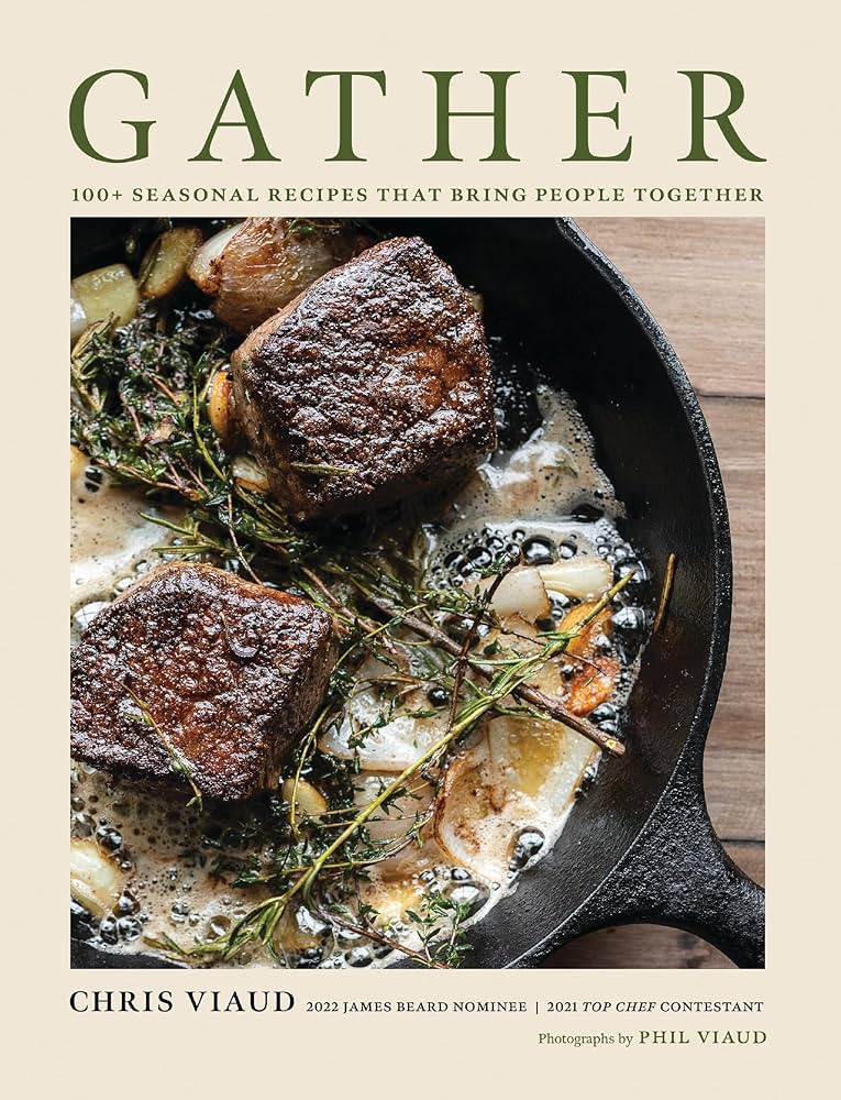 GATHER: 100 Seasonal Recipes that Bring People Together Hardcover – November 7, 2023